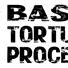 Basic Torture Process